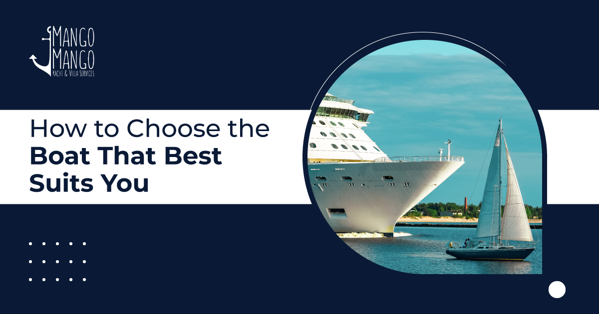 How to Choose the Boat That Best Suits You